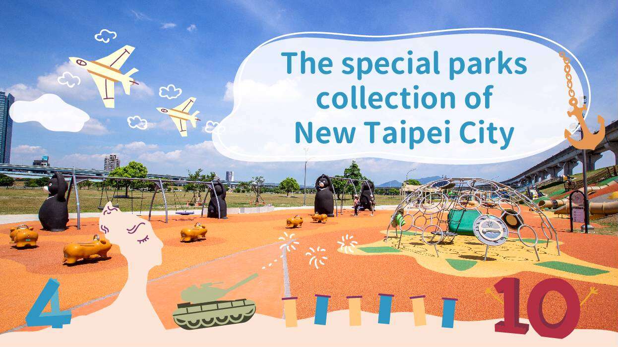 The special parks collection of New Taipei City